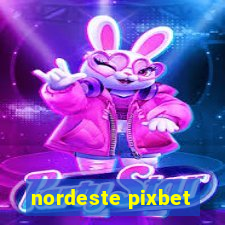 nordeste pixbet